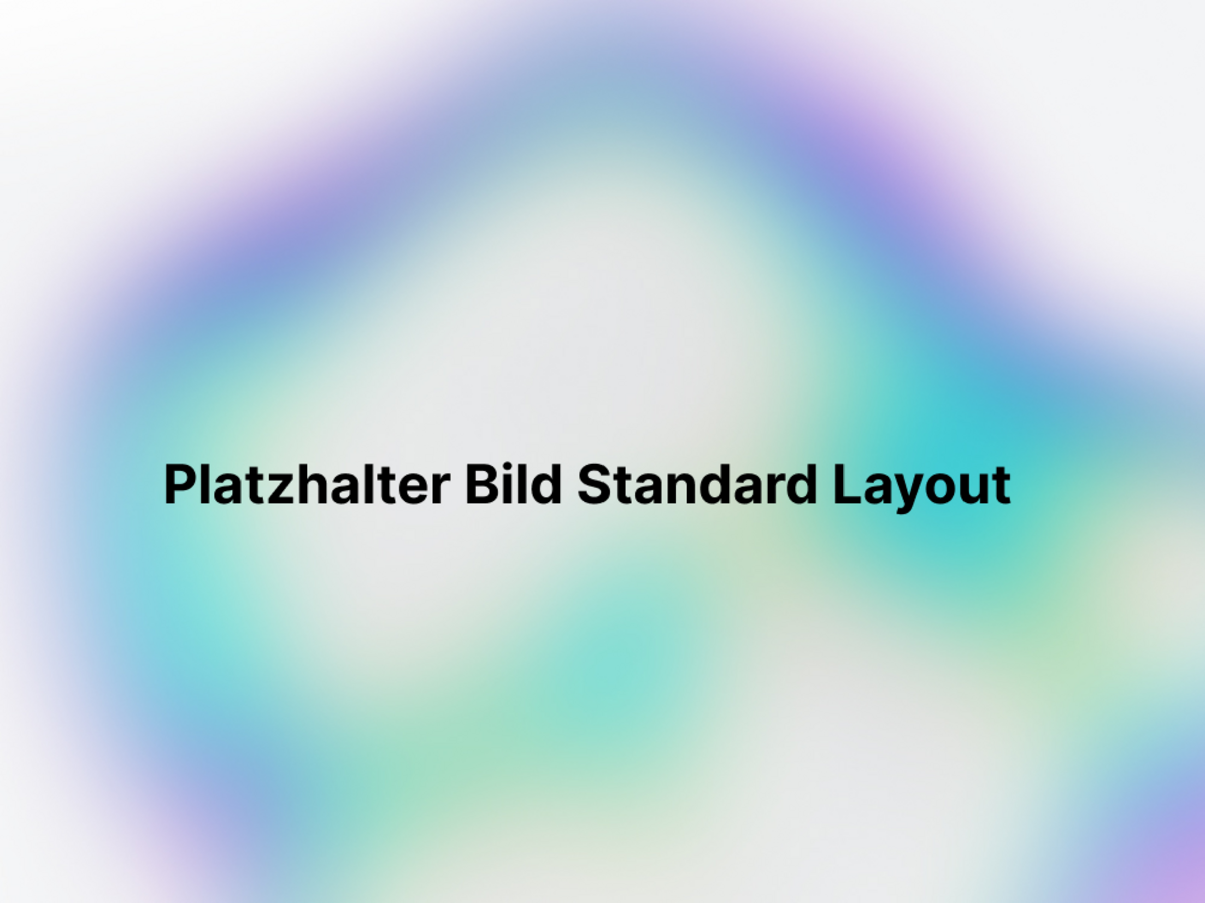 Platzhalter Bild Standard Layout A